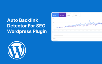 Auto Backlink Detector For SEO - Wordpress Plugin WordPress Plugin