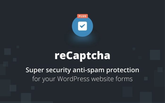 reCaptcha Plus WordPress Plugin