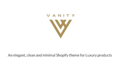 Vanity | Elegant, Clean and Minimal Shopify Theme for Luxury Products